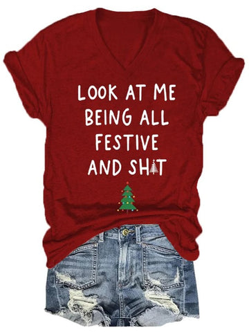 Women'sLook At Me Being All Festive Christmas Print Casual T-Shirt
