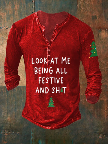 Look At Me Being All Festive And Shit  Print T-Shirt