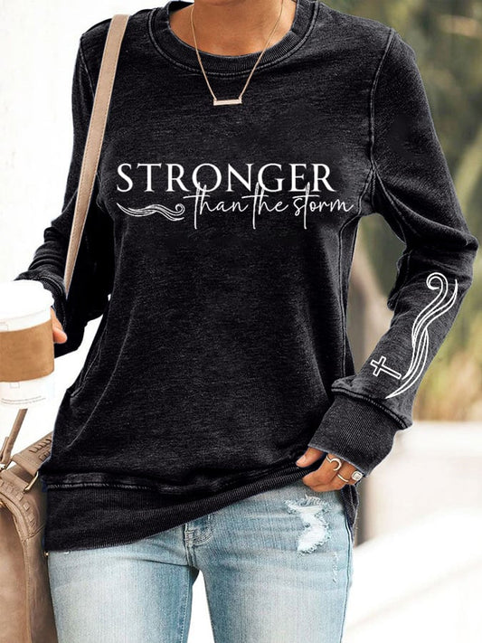 Stronger Than The Storm Print Casual Long Sleeve Hoodie