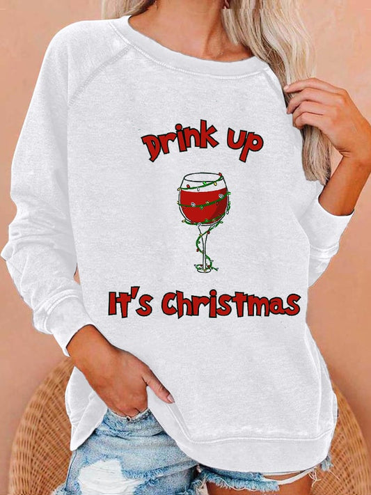 Women'S Drink Up Christmas Print Long Sleeve Sweatshirt