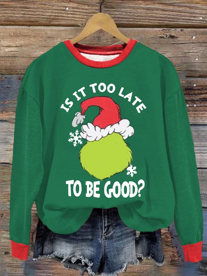 Women's Is It Too Late To Be Good? Christmas Cartoon Character Print Casual Sweatshirt