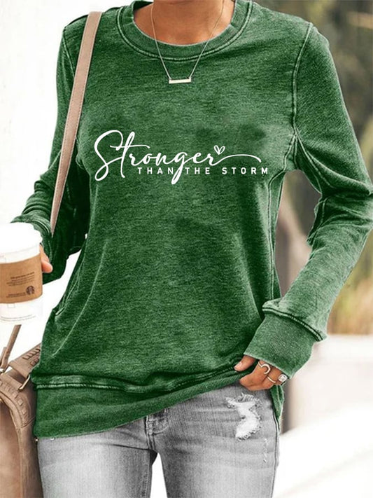 Women's ”Stronger Than The Storm“ Print Sweatshirt