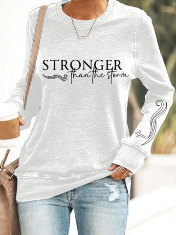 Stronger Than The Storm Print Casual Long Sleeve Hoodie