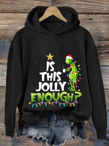 Women's Is This Jolly Enough Print Casual Hoodie