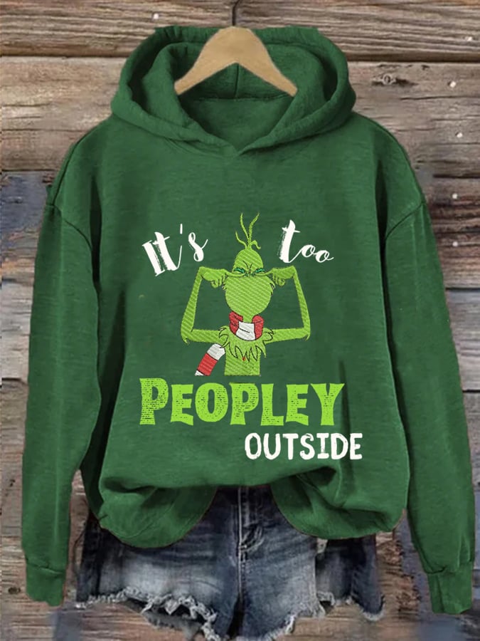 Women's It'S Too Peopley Outside Print Casual Hoodie