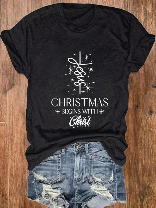 Women's Christmas Begins with Jesus Print O-Neck T-Shirt