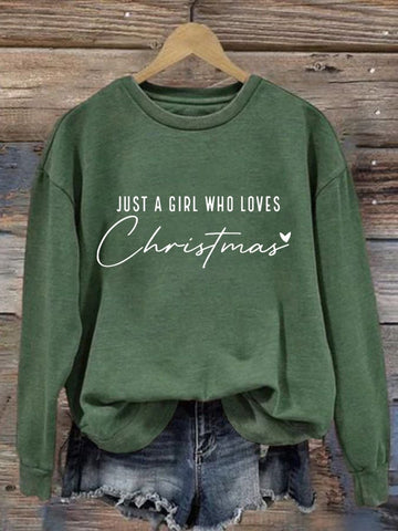 Women's Just A Girl Who Loves Christmas Sweatshirt